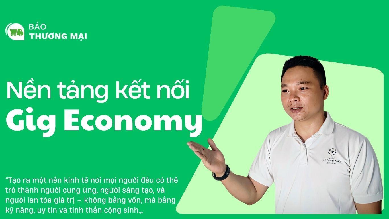 Nền tảng kết nối Gig Economy trong hệ sinh thái Thương Mại Tuần Hoàn